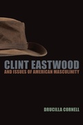 Cover: Clint Eastwood and Issues of American Masculinity - Fordham University Press