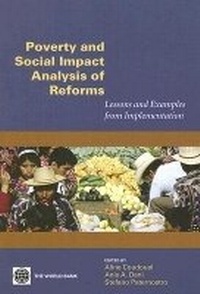 Enlarge image Cover: Poverty and Social Impact Analysis of Reforms: Operational Experience in Implementing Poverty and Social Impact Analysis v. 3 - World Bank Publications