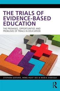 Enlarge image Cover: The Trials of Evidence-based Education - Routledge