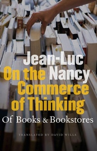 Enlarge image Cover: On the Commerce of Thinking - Fordham University Press