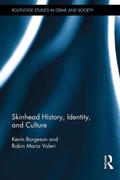 Cover: Skinhead History, Identity, and Culture - Routledge