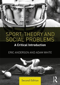 Abbildung von: Sport, Theory and Social Problems - Routledge