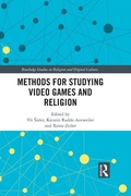 Cover: Methods for Studying Video Games and Religion - Routledge