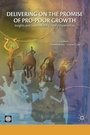 Cover: Delivering on the Promise of Pro-Poor Growth - World Bank Publications