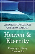 Cover: Answers to Common Questions About Heaven & Eternity - Kregel Publications,U.S.