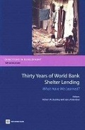 Cover: Thirty Years of World Bank Shelter Lending - World Bank Publications