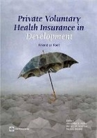 Enlarge image Cover: Private Voluntary Health Insurance in Development - World Bank Publications