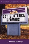Cover: 701 Sentence Sermons - Attention-Getting Quotes for Church Signs, Bulletins, Newsletters, and Sermons - Kregel Publications,U.S.