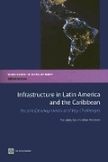 Cover: Infrastructure in Latin America and the Caribbean - World Bank Publications