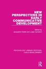 Cover: New Perspectives in Early Communicative Development - Routledge