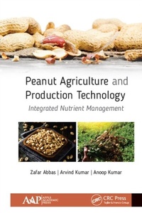 Abbildung von: Peanut Agriculture and Production Technology - Apple Academic Press Inc.