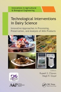 Enlarge image Cover: Technological Interventions in Dairy Science - Apple Academic Press Inc.