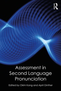 Enlarge image Cover: Assessment in Second Language Pronunciation - Routledge