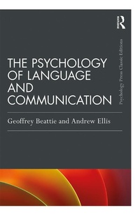Abbildung von: The Psychology of Language and Communication - Routledge