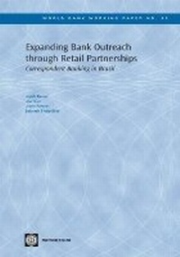 Enlarge image Cover: Expanding Bank Outreach through Retail Partnerships - World Bank Publications
