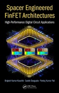 Cover: Spacer Engineered FinFET Architectures - CRC Press