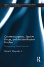 Bild: Counterinsurgency, Security Forces, and the Identification Problem - Routledge