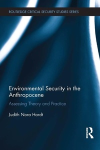 Enlarge image Cover: Environmental Security in the Anthropocene - Routledge