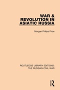 Cover: War & Revolution in Asiatic Russia - Routledge