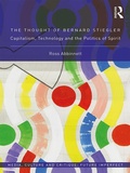 Cover: The Thought of Bernard Stiegler - Routledge