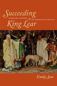 Enlarge image Cover: Succeeding King Lear - Fordham University Press