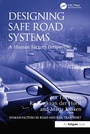Cover: Designing Safe Road Systems - CRC Press