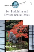 Cover: Zen Buddhism and Environmental Ethics - Routledge