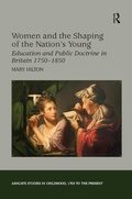 Cover: Women and the Shaping of the Nation's Young - Routledge