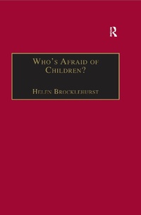 Abbildung von: Who's Afraid of Children? - Routledge