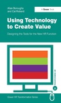 Cover: Using Technology to Create Value - Routledge