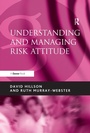 Cover: Understanding and Managing Risk Attitude - Routledge