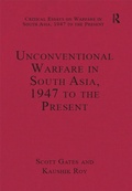 Cover: Unconventional Warfare in South Asia, 1947 to the Present - Routledge