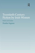 Cover: Twentieth-Century Fiction by Irish Women - Routledge