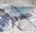 Cover: Transitions: Concepts + Drawings + Buildings - Routledge