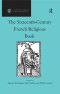 Cover: The Sixteenth-Century French Religious Book - Routledge