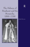 Cover: The Sidneys of Penshurst and the Monarchy, 1500-1700 - Routledge