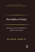 Cover: The Politics of Praise - Routledge