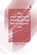 Abbildung von: The Legal Regime of Offshore Oil Rigs in International Law - Routledge