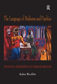 Enlarge image Cover: The Language of Mediums and Psychics - Routledge