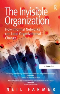 Abbildung von: The Invisible Organization - Routledge