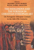 Cover: The Indigenous and the Foreign in Christian Ethiopian Art - Routledge