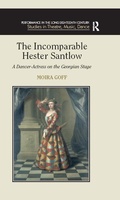 Cover: The Incomparable Hester Santlow - Routledge