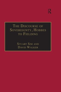 Enlarge image Cover: The Discourse of Sovereignty, Hobbes to Fielding - Routledge