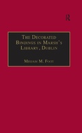 Cover: The Decorated Bindings in Marsh's Library, Dublin - Routledge