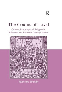 Enlarge image Cover: The Counts of Laval - Routledge