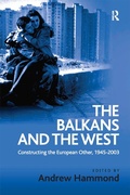 Cover: The Balkans and the West - Routledge