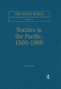 Abbildung von: Textiles in the Pacific, 1500-1900 - Routledge