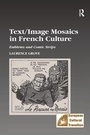 Cover: Text/Image Mosaics in French Culture - Routledge