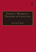 Cover: Sterne's Whimsical Theatres of Language - Routledge