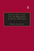 Cover: Social Exclusion and the Remaking of Social Networks - Routledge